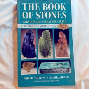The Book of Stones who they are and what they teach. By Robert Simmons and Naish